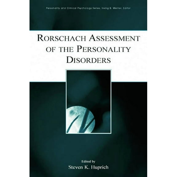 Personality and Clinical Psychology Rorschach Assessment of the Personality Disorders, (Hardcover)