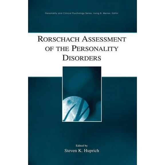 Personality and Clinical Psychology Rorschach Assessment of the Personality Disorders, (Paperback)