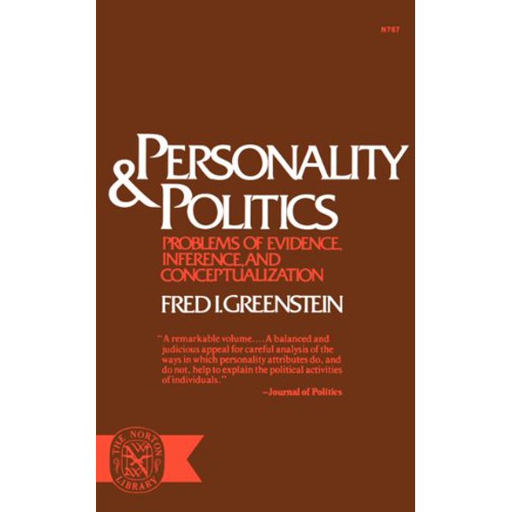 Pre-Owned Personality and Politics : Problems of Evidence, Inference, and Conceptualization 9780393007671 Used