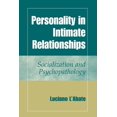 thumbnail image 1 of Personality in Intimate Relationships: Socialization and Psychopathology, (Paperback), 1 of 1