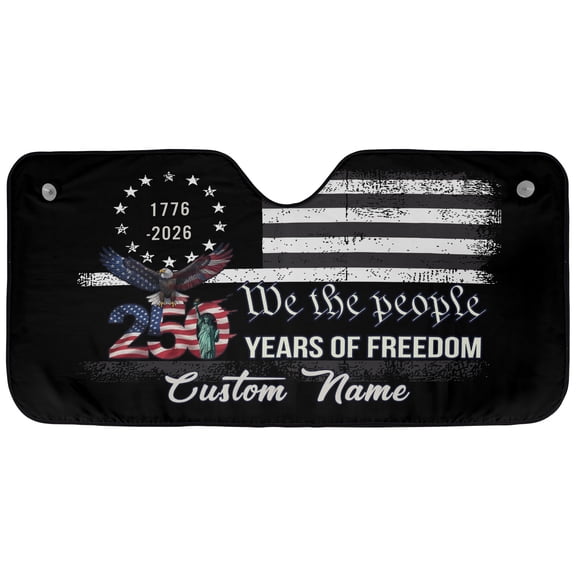 Personalized 250 Years of Freedom Car Sunshade, Patriotic Eagle Flag Custom American Windshield Sun Shade, Anniversary USA Auto Sunshade