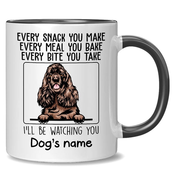 Personalized American Cocker Spaniel Accent Mug, Every Snack You Make I'll Be Watching You, Customized Dog Coffee Mugs for Mom Dad, Custom Dog's Name, Ideas Gifts for Mothers Day, Fathers Day