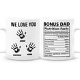 thumbnail image 1 of Personalized Bonus Dad Mug Dads Nutrition Facts Coffee Mugs Cup 11oz 15oz Birthday Christmas Father's Day Gifts From Daughter Son For Best Stepdad Step Fathers Daddy Papa Custom Name (3 Kids), 1 of 7