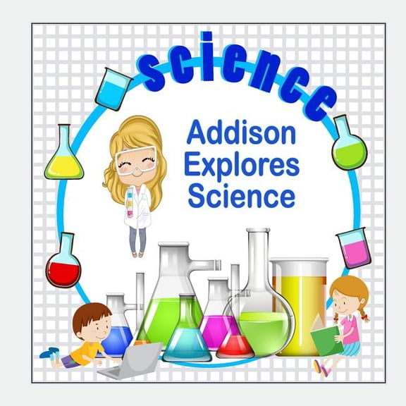 Personalized Books for Children: Addison Explores Science (Paperback)
