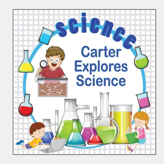 Personalized Books for Children: Carter Explores Science (Paperback)