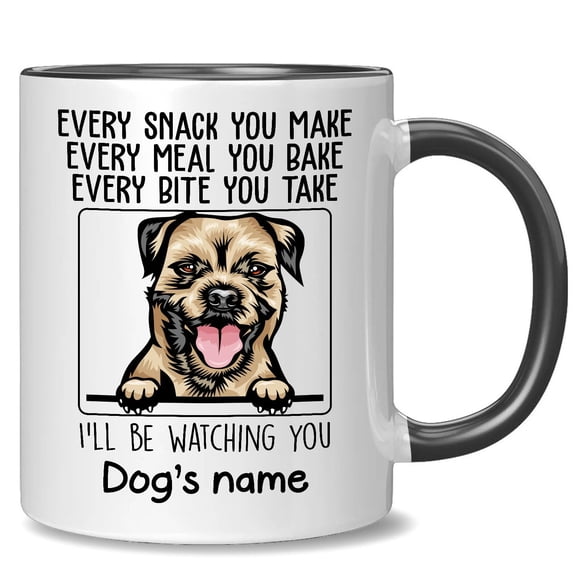 Personalized Border Terrier Accent Mug, Every Snack You Make I'll Be Watching You, Customized Dog Coffee Mugs for Mom Dad, Custom Dog's Name, Ideas Gifts for Mothers Day, Fathers Day
