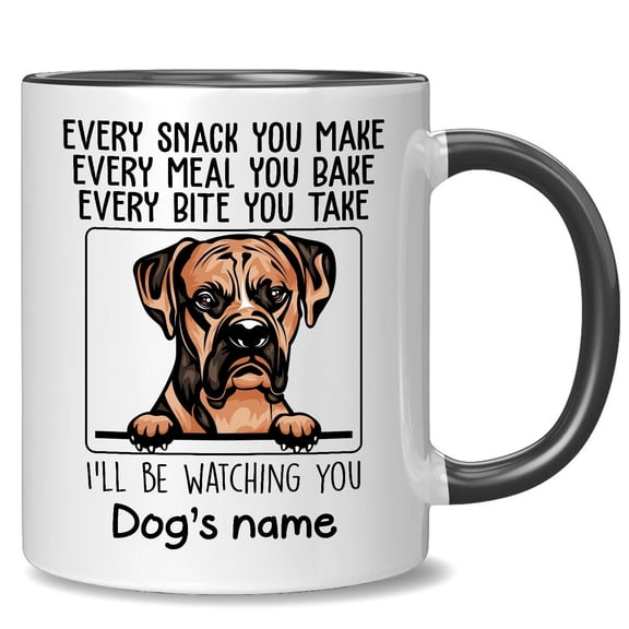 Personalized Boxer American Boxer Accent Mug, Every Snack You Make I'll Be Watching You, Customized Dog Coffee Mugs for Mom Dad, Custom Dog's Name, Ideas Gifts for Mothers Day, Fathers Day