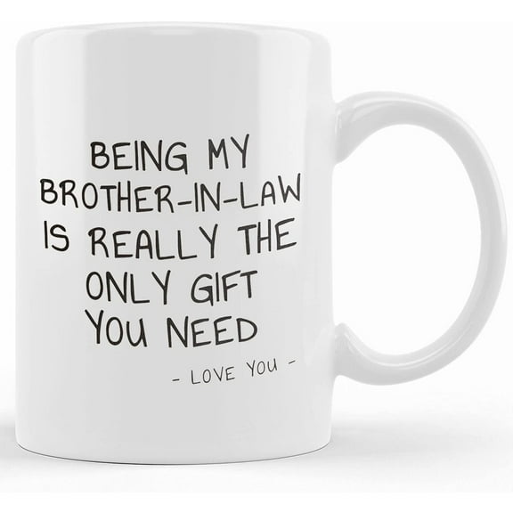 Personalized Brother In Law Mug, Brother In Law Christmas Gift, Brother In Law Gift, Funny Brother In Law Gifts, Brother Of The Groom, Birthday Gifts, Ceramic Novelty Coffee Mug, Tea Cup, Gift Presen