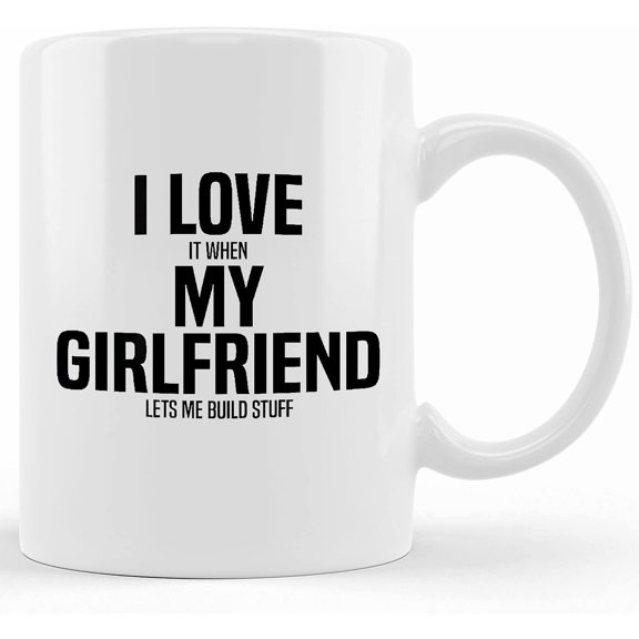 Personalized Carpenter Gift, Carpenter Mug, Funny Carpenter Gift, Carpenter Gift For Boyfriend, Carpentry Gifts For Men, Carpentry, I Love My Gf, Ceramic Novelty Coffee Mug, Tea Cup, Gift Present For