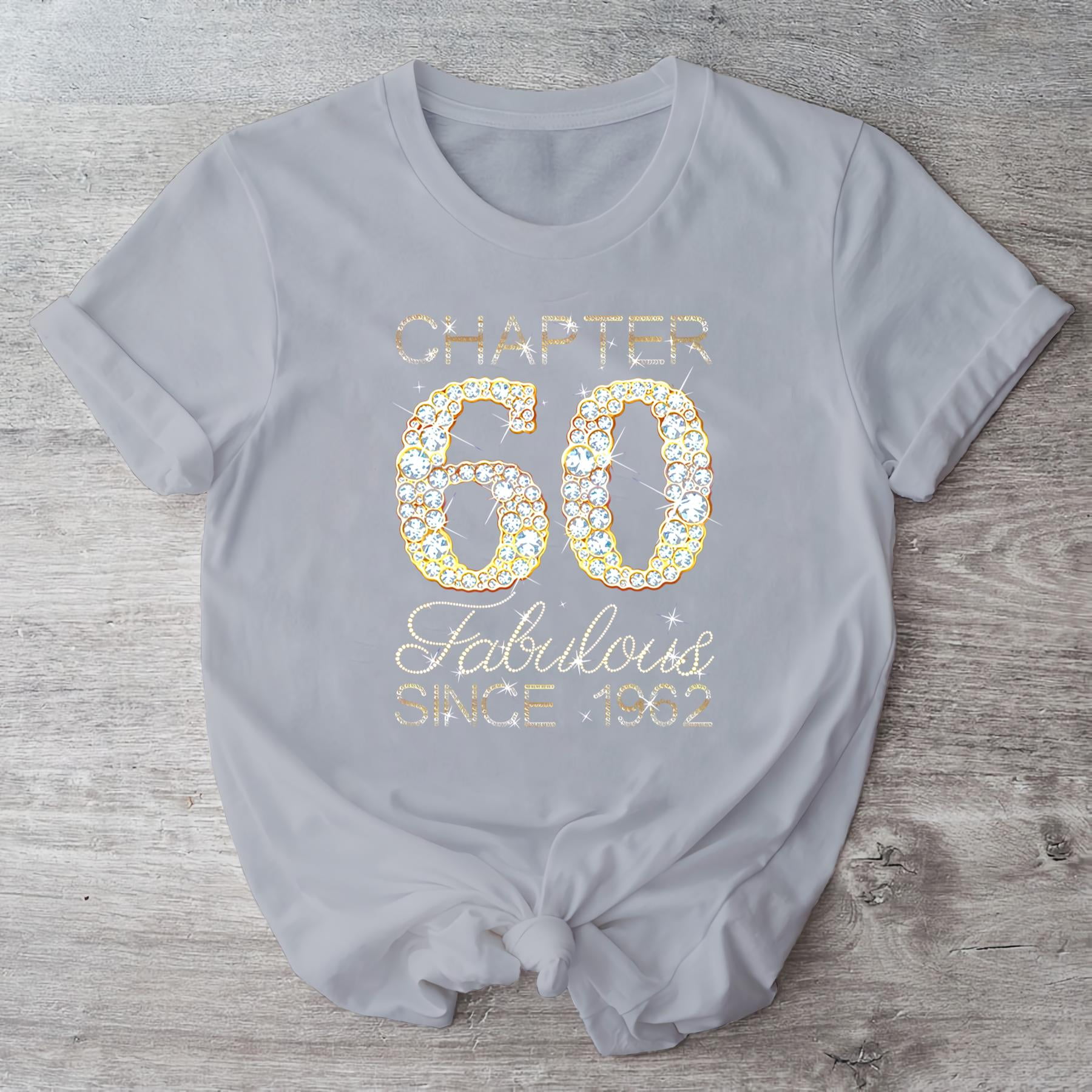 Personalized Chapter 60 Fabulous Since 1963 Tshirt, 60th Birthday Shirt ...