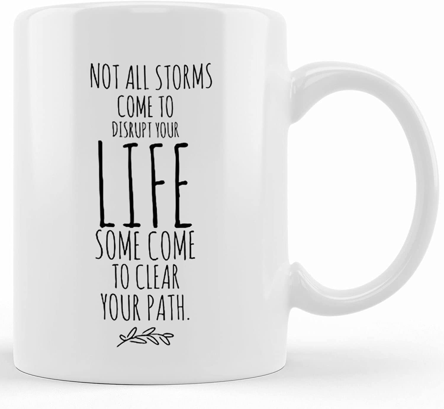 Personalized Cheer Up Gift, Coffee Mug, Inspirational Quotes, Not All
