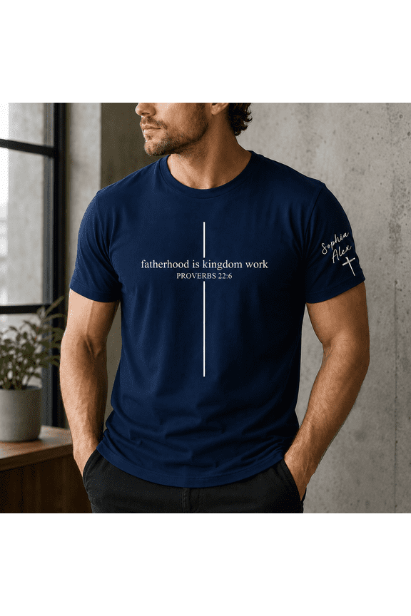 Personalized Christian Dad Shirt, Proverbs 22:6 Bible Verse Tee for Fathers, Custom Faith Family T Shirt