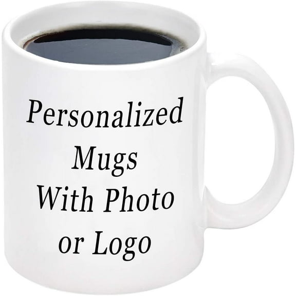 Personalized Coffee Mug - Add Your Custom Text, Picture or Logo on Coffee Mugs - Customized Ceramic Coffee Mug Photo Gift (White, 11 Oz) (White, 11 Oz)