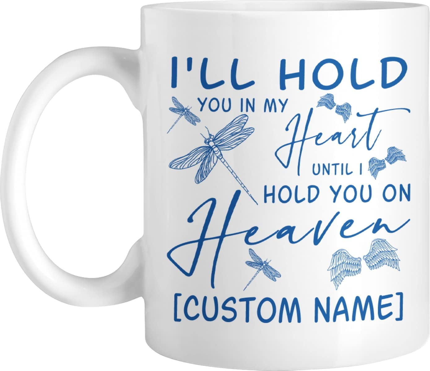 https://i5.walmartimages.com/seo/Personalized-Coffee-Mug-Classy-Dragonfly-Quote-Customized-Novelty-Cup-Name-Custom-Hot-Cold-Chocolate-Ceramic-Travel-Home-Office-Use-Gift-For-Women-Me_cbf38ee0-bc5b-419b-a350-713b00ad544b.34d441e65b402f8f1a7c4b271ca15b22.jpeg