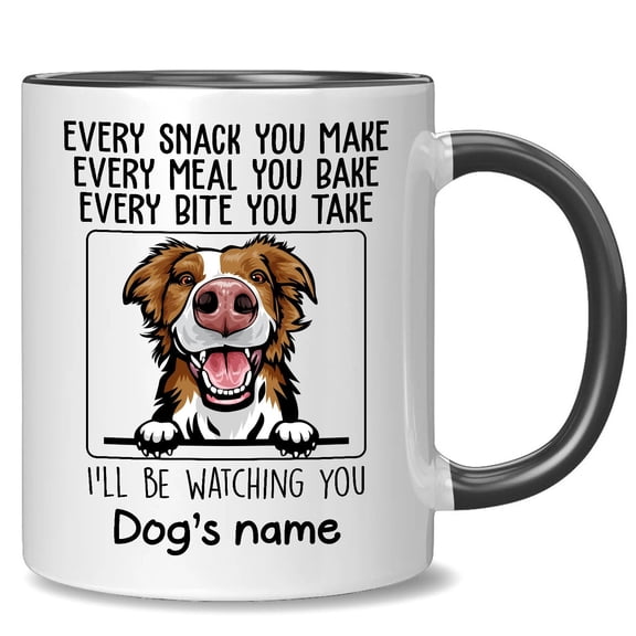 Personalized Collie Accent Mug, Every Snack You Make I'll Be Watching You, Customized Dog Coffee Mugs for Mom Dad, Custom Dog's Name, Ideas Gifts for Mothers Day, Fathers Day