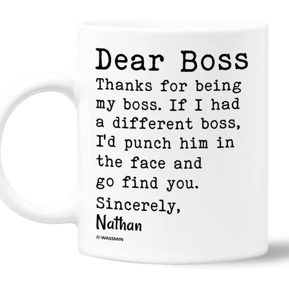 Personalized Dear Boss Coffee Mug Cup 11oz 15oz Funny Birthday Christmas Bosses Day Gifts Ideas For Greatest Best Boss Ever Women Men Manager Coworker Lady Custom Name