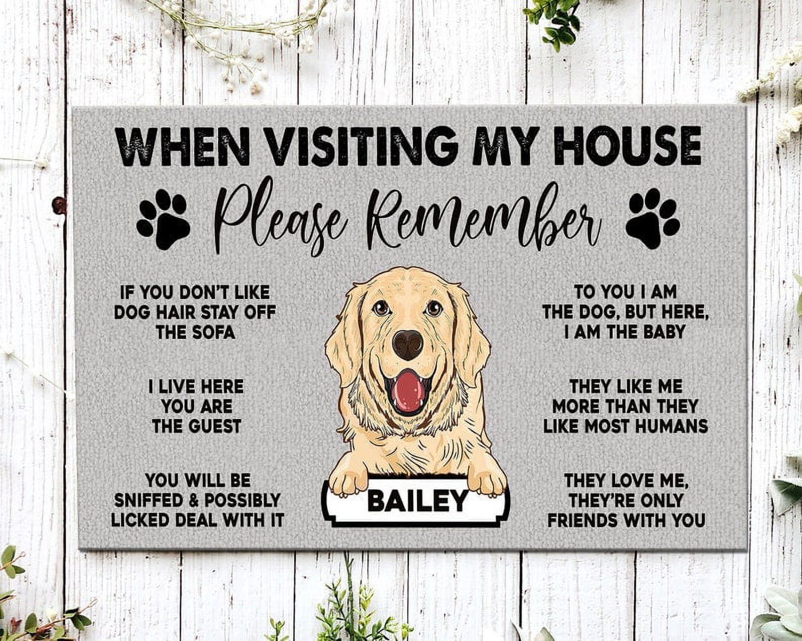 Welcome To The Dog Home - Funny Personalized Dog Decorative Mat