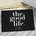 thumbnail image 1 of Personalized Doormat - The Good Life Available In Multiple Colors, 1 of 1