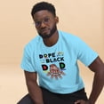 thumbnail image 1 of Personalized Dope Black Dad, Father's Day, Custom Dad with Kids Names, Juneteenth Day, Fist Bump Black Dad Unisex classic tee (Sky, L), 1 of 2