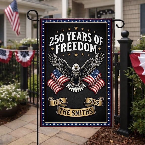 Personalized Eagle America 250 Years Patriotic Flag 12x18 POLE NOT INCLUDED Garden Flag