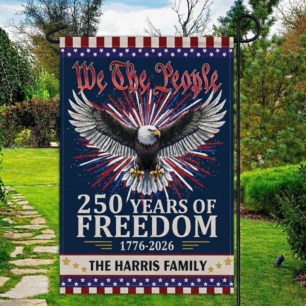 Someone Not Included Personalized Eagle We The People 250 Years Flag 28x40 POLE NOT INCLUDED ...