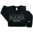 thumbnail image 1 of Personalized Embroidered Mama EST Sweatshirt For Women, Custom Gifts for Mother's Day Chirstmas Birthday for Mama, 1 of 6