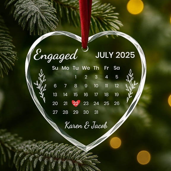 Personalized Engagement Calendar Clear Glass Ornament, Custom Names and Date Gift for Engaged Couple