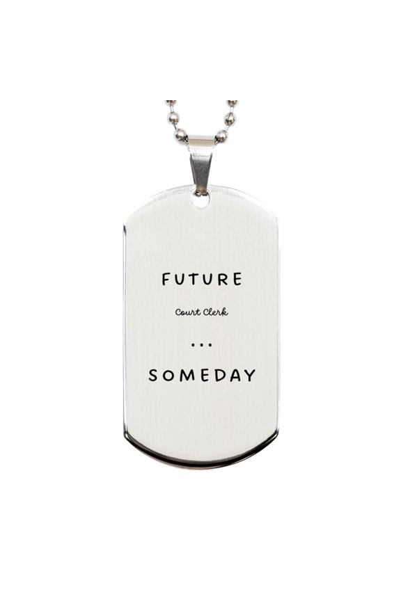 Personalized Engraved Silver Dog Tag for Future Court Clerk - Inspirational Gift for Graduation or Birthday I Unique Accessory for Court Clerk Hopefuls