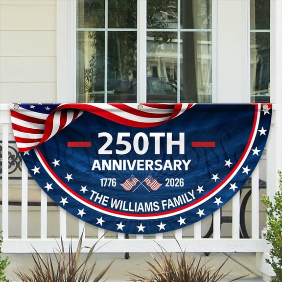 Personalized Family Name 250th Anniversary Patriotic USA Outdoor Decor Yard Banner Fan Flag 36x72in