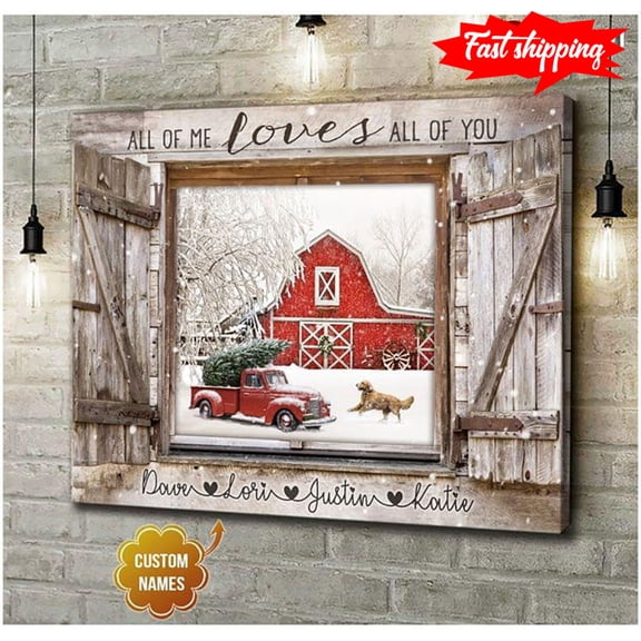 Personalized Family Name Barn Window Frame With Red Truck Carrying Pine Tree & Dog Running All Of Me Loves All Of You 11 x 17 Inch Poster
