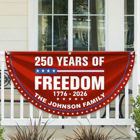 Personalized Freedom Semicircle Bottom Flag for Family Decoration