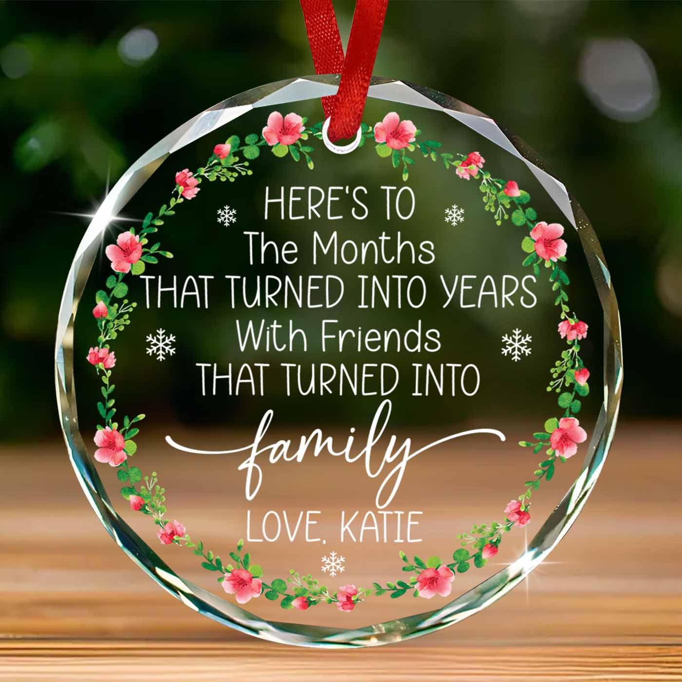 Personalized Friendship Christmas Ornament, Here's to The Months That ...
