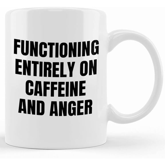 Personalized Functioning Entirely On Caffeine And Anger, Mug For Him, Gift For Him, Boyfriend Mug, Gym Rat, Lifting Gym Him Men, Ceramic Novelty Coffee Mug, Tea Cup, Gift Present For Birthday, Christ