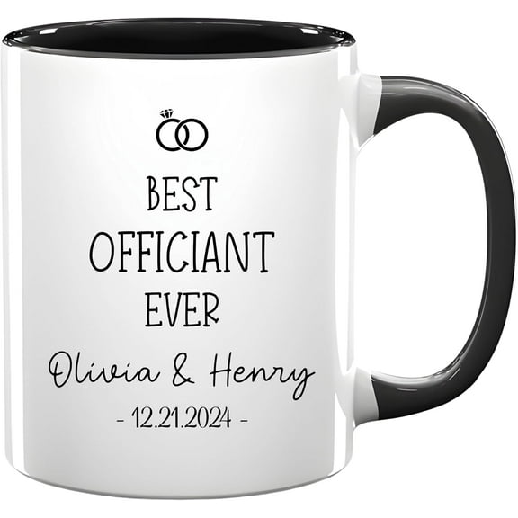 Personalized Funny Wedding Officiant Coffee Mug 11Oz, Best Officiant Ever Coffee Mug Gifts from Bride & Groom, Present to That Special Person Performing the Marriage Ceremony Coffee Mug for Couple