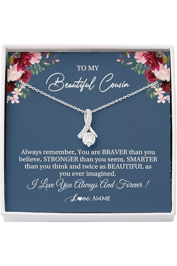 Personalized Gift To My Beautiful Cousin Necklace From Family Not Even Time Floral Cousin Birthday, Christmas, Customized Message Card and Gift Box Wedding Gift for Her