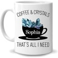 thumbnail image 1 of Personalized Gifts For Coffee Lover Crystal Lover - Gifts For Office - Gifts For Caffeine - On Birthday, Christmas - Crystals & Coffee That's All - 11oz White Ceramic Coffee Tea Mug, 1 of 7