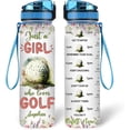 thumbnail image 1 of Personalized Golf Lovers 32 Oz 1Liter Motivational Water Bottle With Time Marker, Just A Girl Who Loves Golf, Sport Lovers Gifts For Women, Girl, Player On Birthday, Christmas, 1 of 5