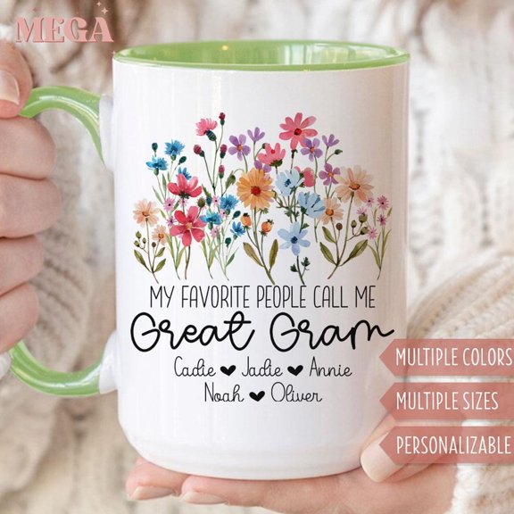 Personalized Great Gram Mug Custom Great Gram Mug Gift for Great Gram My Favorite People C