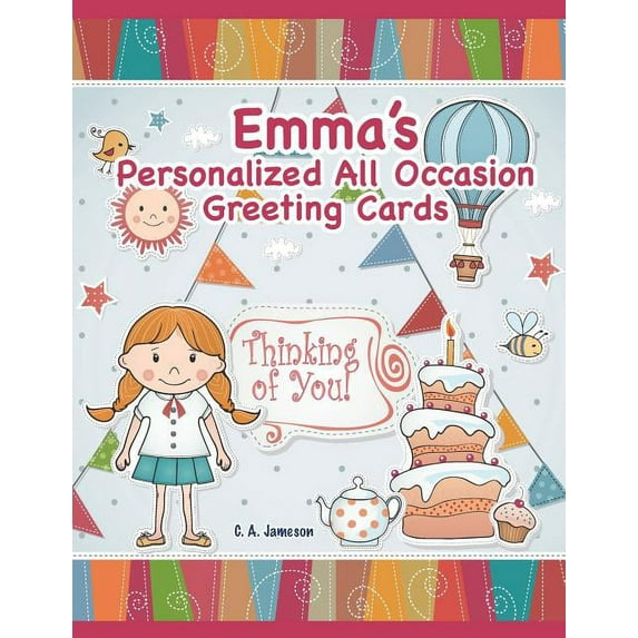 Personalized Greeting Cards: Emma's Personalized All Occasion Greeting Cards (Paperback)