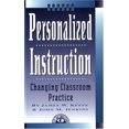 thumbnail image 1 of Pre-Owned Personalized Instruction: Changing Classroom Practice (Paperback) 1883001862 9781883001865, 1 of 1