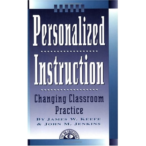 Pre-Owned Personalized Instruction: Changing Classroom Practice (Paperback) 1883001862 9781883001865