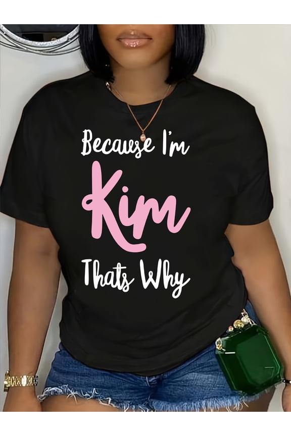 Personalized Kim Name T-Shirt Funny Sassy Women's Graphic Tee Retro Casual Black Top