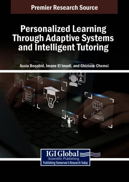 Personalized Learning Through Adaptive Systems and Intelligent Tutoring