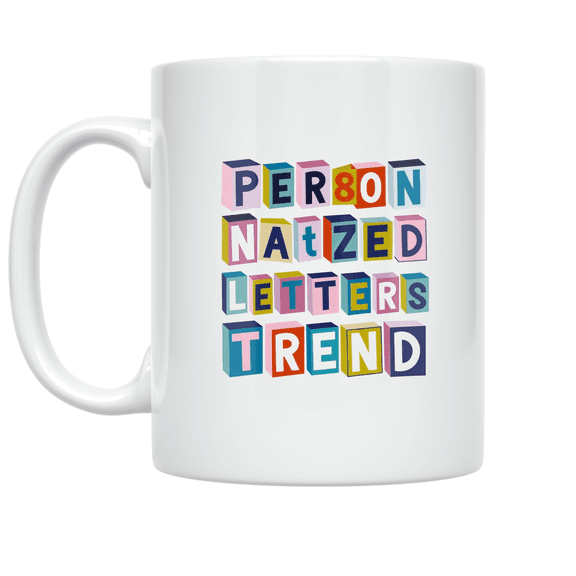 Personalized Letters Trend - Unique Style Enthusiast - 11 oz Ceramic Coffee Mug