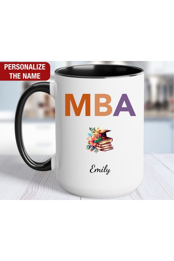 Personalized MBA Graduation Gift MBA Gift for Her Coffee Mug MBA Graduate Gifts Custom Mas