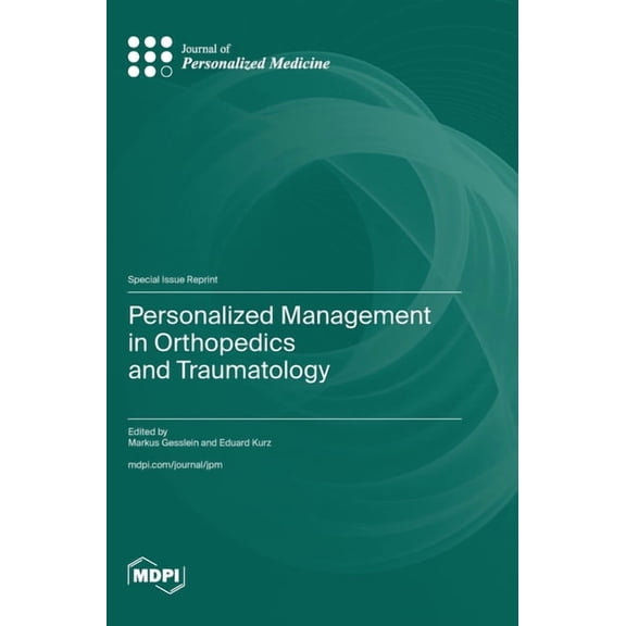 Personalized Management in Orthopedics and Traumatology, (Hardcover)