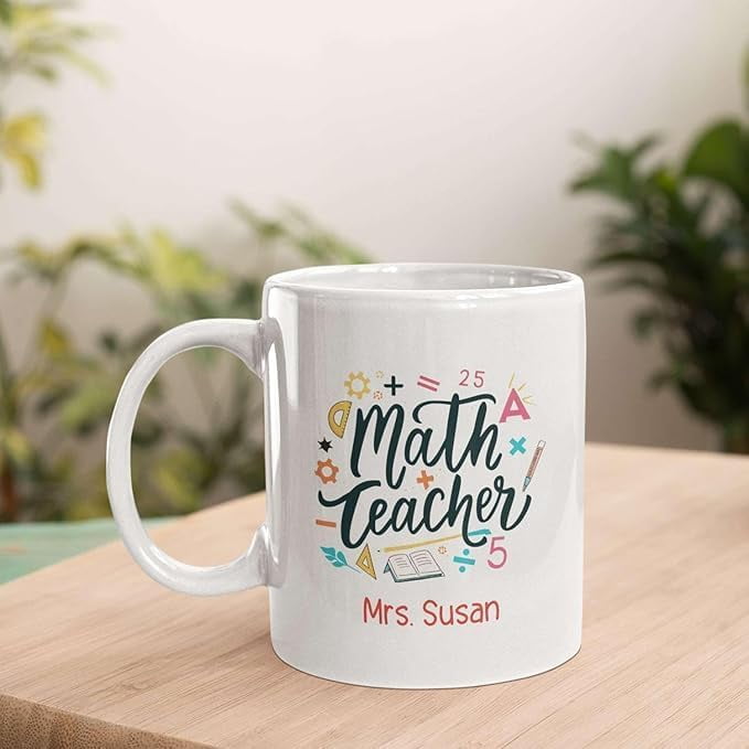 Personalized Math Teacher Coffee Mug with Custom Name β End of Year ...