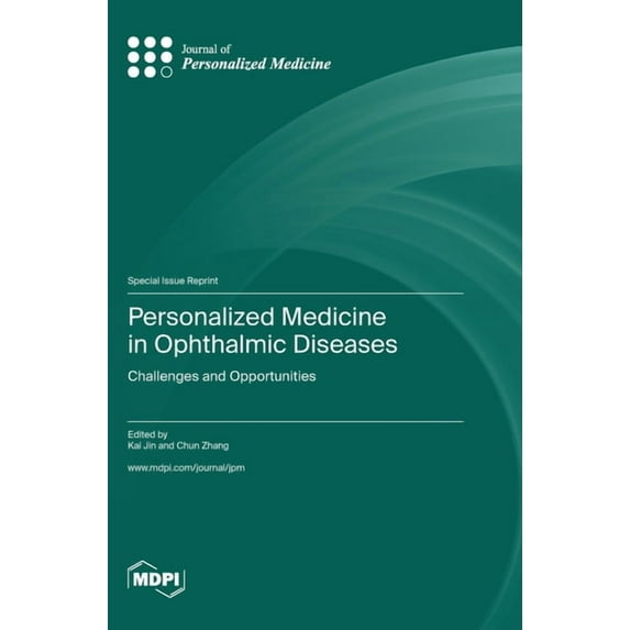 Personalized Medicine in Ophthalmic Diseases: Challenges and Opportunities, (Hardcover)