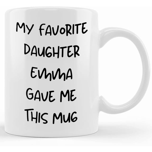 Personalized Mug For Mom Or Dad With Your Name On It!, Fathers Day Mug, Gifts For Dad, Unique Father's Day Gifts From Son, Daughter, Wife Kids, Coffee Mug For Dad, Birthday, Christmas Mu