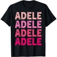 thumbnail image 1 of Personalized Name ADELE I Love ADELE T-Shirt, 1 of 3
